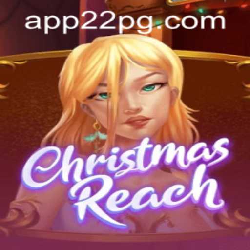 Exploring ChristmasReach: A Festive Gaming Experience