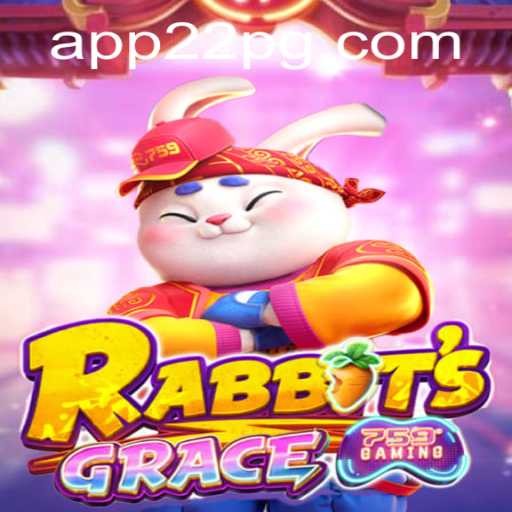 Exploring the World of RabbitsGrace: Unveiling the 22pg PH Login Adventure
